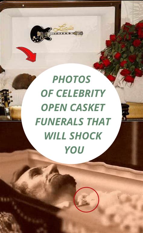 Photos Of Celebrity Open Casket Funerals That Will Shock You Casket