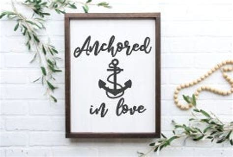 Anchored In Love Svg Boating Anchor Svg Boating Svg Etsy