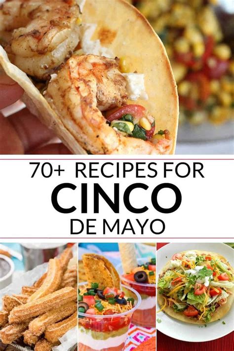 May 5 Is Not Complete Without Authentic Cinco De Mayo Food Here Are 70