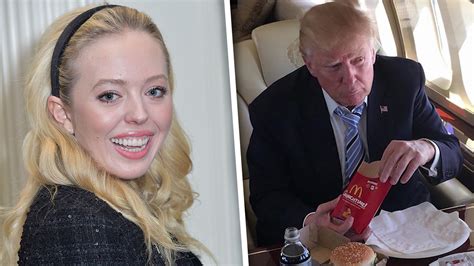 Tiffany Trump Makes Fun Of Her Dads Eating