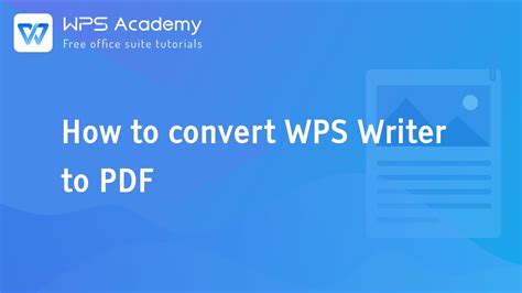 Wps Academy 201 Wordhow To Convert Word Documents To Pdf Files