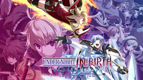 Under Night In Birth Exe Late Cl R Patch Notes V103 Arc System Works