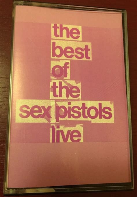 Sex Pistols The Best Of The Sex Pistols Live Cassette Discogs