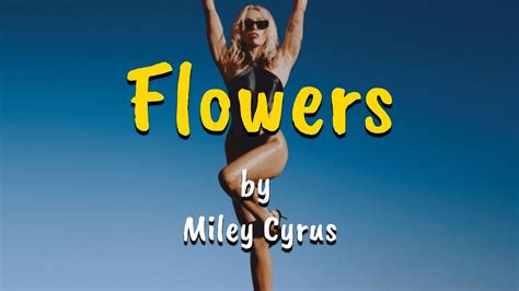 flowers miley cyrus lyrics video youtube