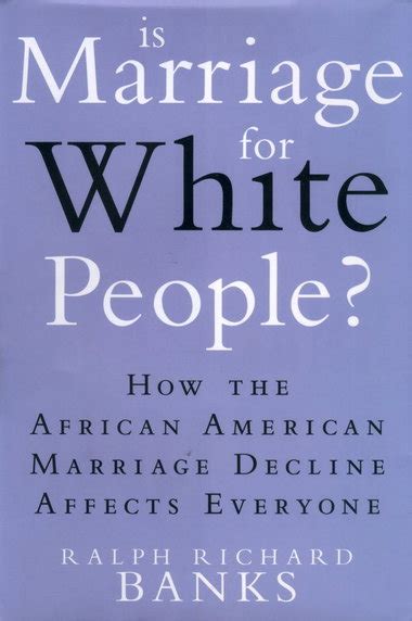 Book Review Is Marriage For White People