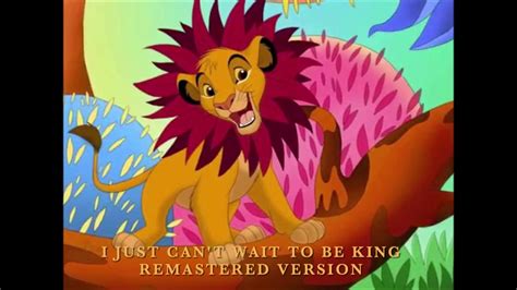 Simba Nala I Just Cant Wait To Be King Remastered Version