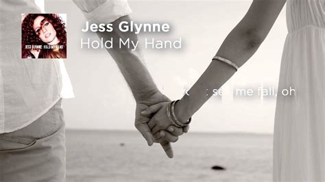 Jess Glynne Hold My Hand Lyrics Hd Youtube