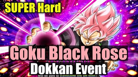 Dbz Dokkan Battle Goku Black Rose Dokkan Event Super Hard Poradnik