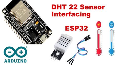 How To Interface Dht 22 Sensor With Esp 32 Basic Programing Tutorial