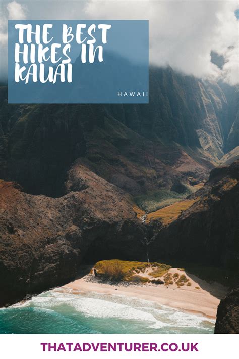 The Best Hikes In Kauai Hawaiis Garden Island That Adventurer