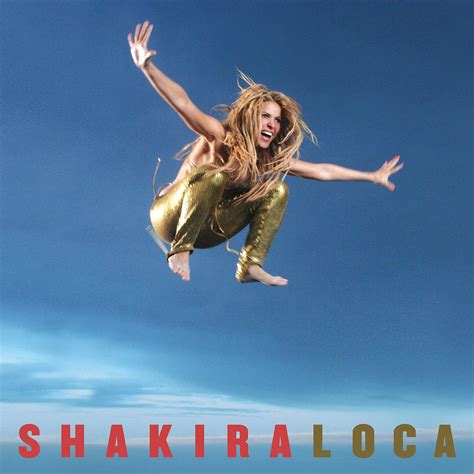 Shakira Loca Lyrics Beauty And The Beast