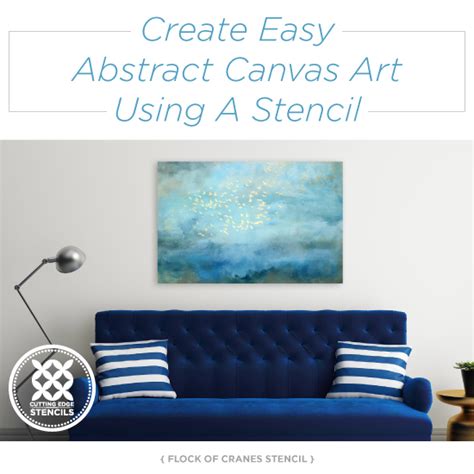 Create Easy Abstract Canvas Art Using A Stencil Stencil Stories