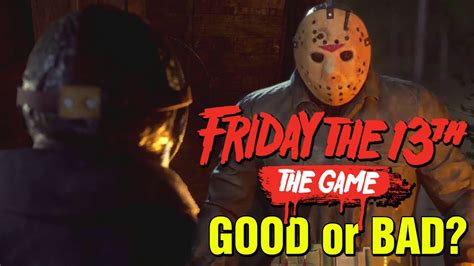 Friday The 13th Game Good Or Bad Final Verdict Youtube