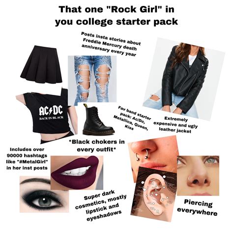 That One Rock Girl In Your College Starter Pack Rstarterpacks