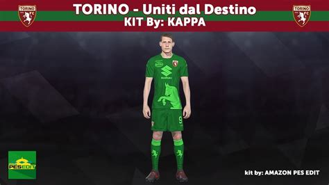 Kit Torino Uniti Dal Destino 201718 Ps4 Youtube