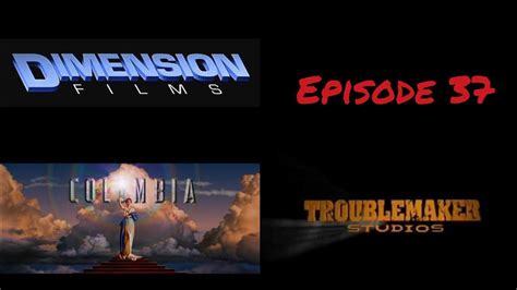 Dimension Filmscolumbia Picturestroublemaker Studios Logo Mashup