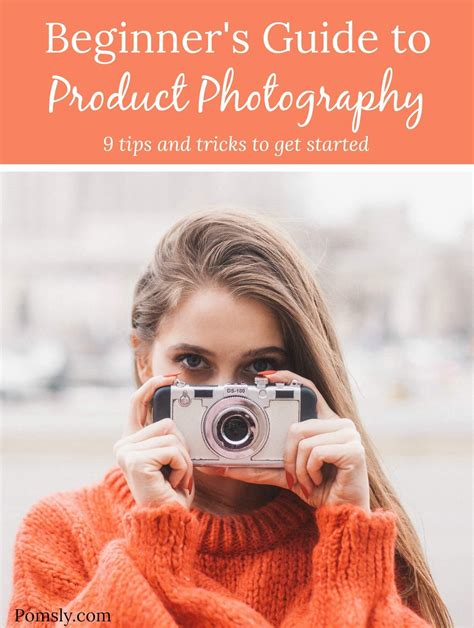 Product Photography Tips And Tricks Digital Photography Techniques