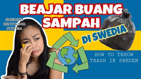 You looking for is available for you on this website. BELAJAR BUANG SAMPAH DI SWEDIA - YouTube