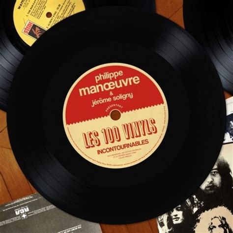 Les 100 Vinyls Incontournables 100 Chroniques 100 Photos Originales