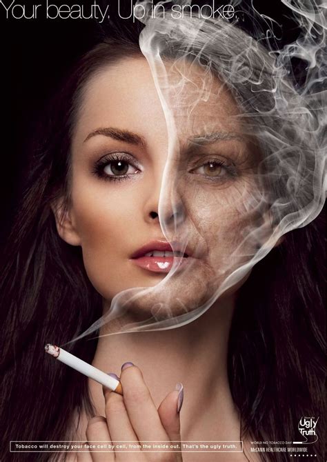 Campaign For The World No Tobacco Day 2010 Your Beauty Up In Smoke