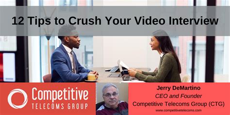 12 Tips To Crush Your Video Interview Telecom Newsroom