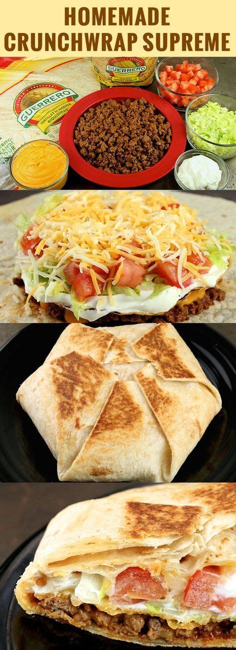 Of 90% lean ground beef (chicken or turkey works if you have that on hand) 4 large flour tortillas; Homemade Crunchwrap Supreme Recipe | Recipe | Recipes ...