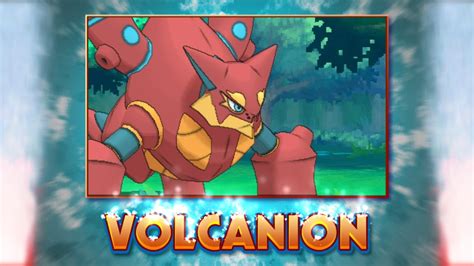 Meet the Steam Pokémon Volcanion! - YouTube