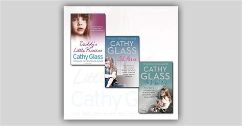 cathy glass collection 3 books bundle the silent cry daddy s little princess girl alone joss
