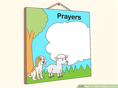 3 Ways To Teach Children To Pray Wikihow