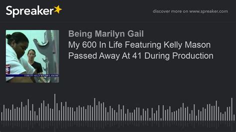 My 600 Ib Life Featuring Kelly Mason Passed Away At 41 During