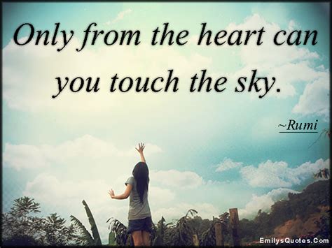 Only From The Heart Can You Touch The Sky Popular