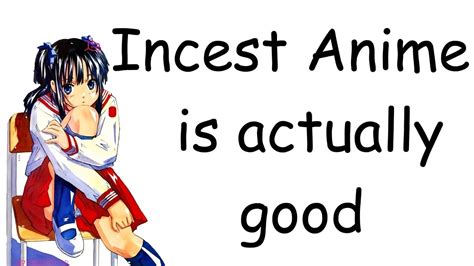 incest anime is actually good youtube