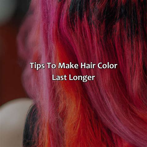 What Hair Color Lasts The Longest