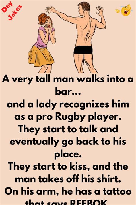 A Very Tall Man Walks Into A Bar And A Lady Recognizes Him As A Pro Rugby Player They Start