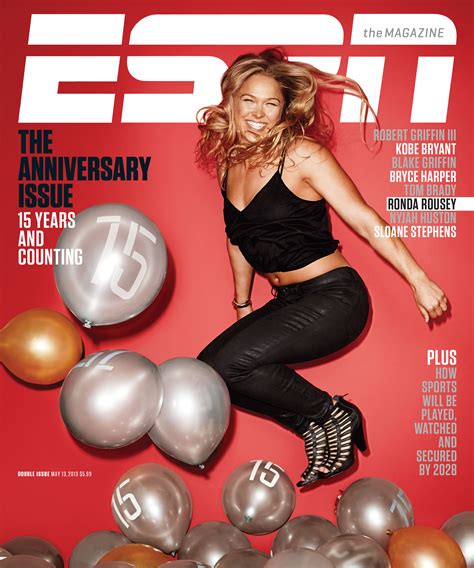 ESPN The Magazine Celebrates 15 Years RGIII Ronda Rousey Bryce