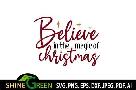 Believe In The Magic Of Christmas Svg Cut File So Fontsy