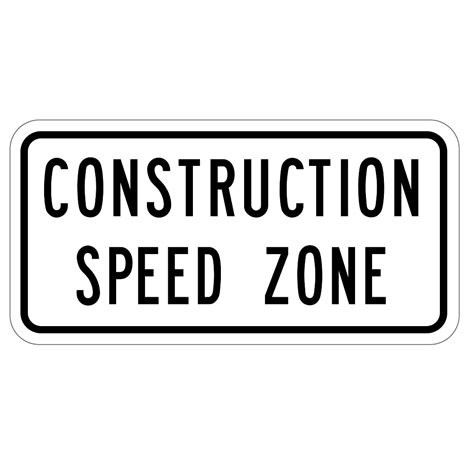 Traffic Sign Construction Speed Zone Hip White