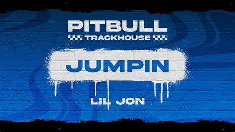 Pitbull Lil Jon Jumpin Official Video Youtube Music