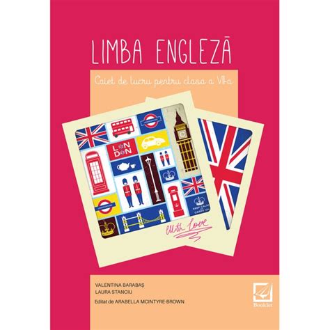 Limba Engleză Caiet De Lucru Pentru Clasa A Vi A Editura Booklet