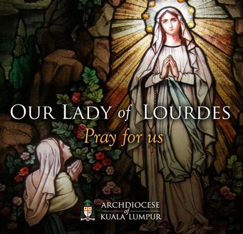 Our Lady Of Lourdes Pray For Us Lady Of Lourdes Our Lady Of