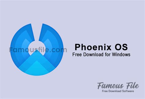 Download Phoenix Os Emulator 2024 For Windows Famousfile