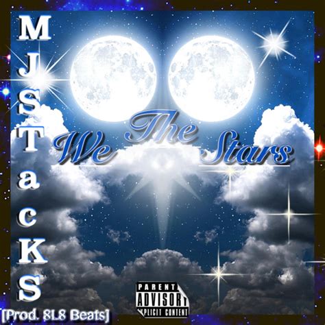 We The Stars Single By Mjstacks Spotify