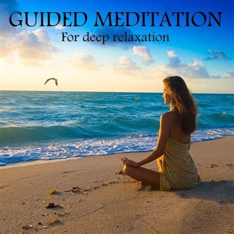 Guided Meditation Cd For Deep Relaxation Relaxation