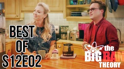 The Big Bang Theory S12e02 Best Funniest Moments Youtube