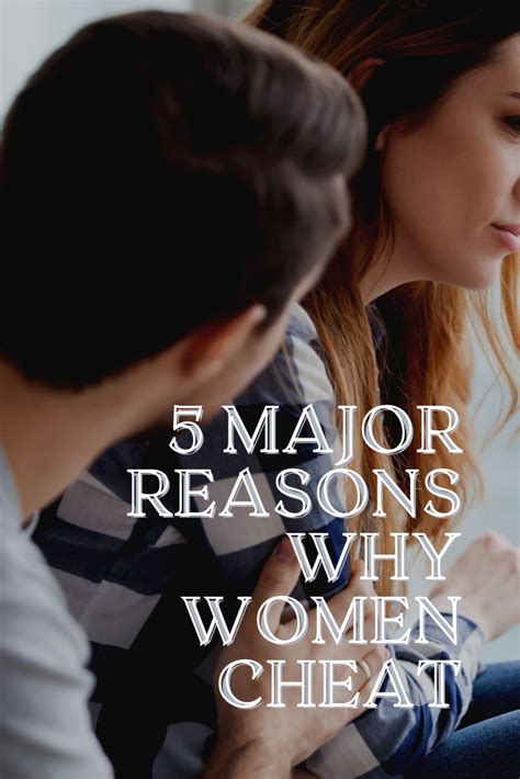 5 major reasons why women cheat