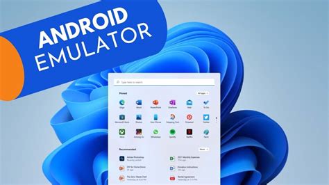 Best Android Emulator Windows 11