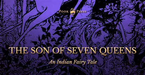 The Son Of Seven Queens An Indian Fairy Tale Pook Press