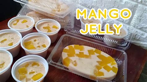 Mango Jelly Mango Gulaman Recipe Youtube