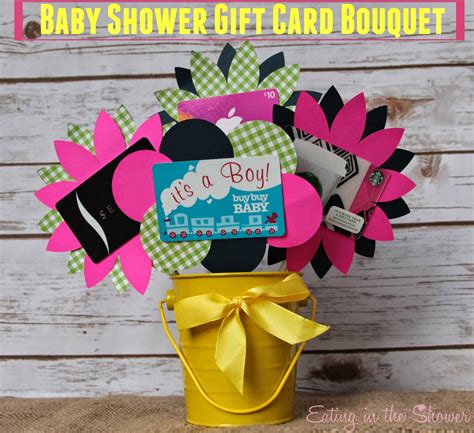 If you're attending a baby shower, this makes choosing the perfect gift a bit difficult. Eating in the Shower: Baby Shower Gift Card Bouquet for the Mom to Be