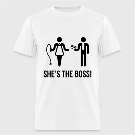 Shes The Boss Wife And Husband T Shirt Spreadshirt